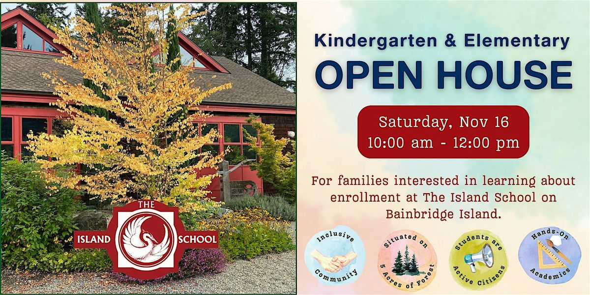 Open House at The Island School