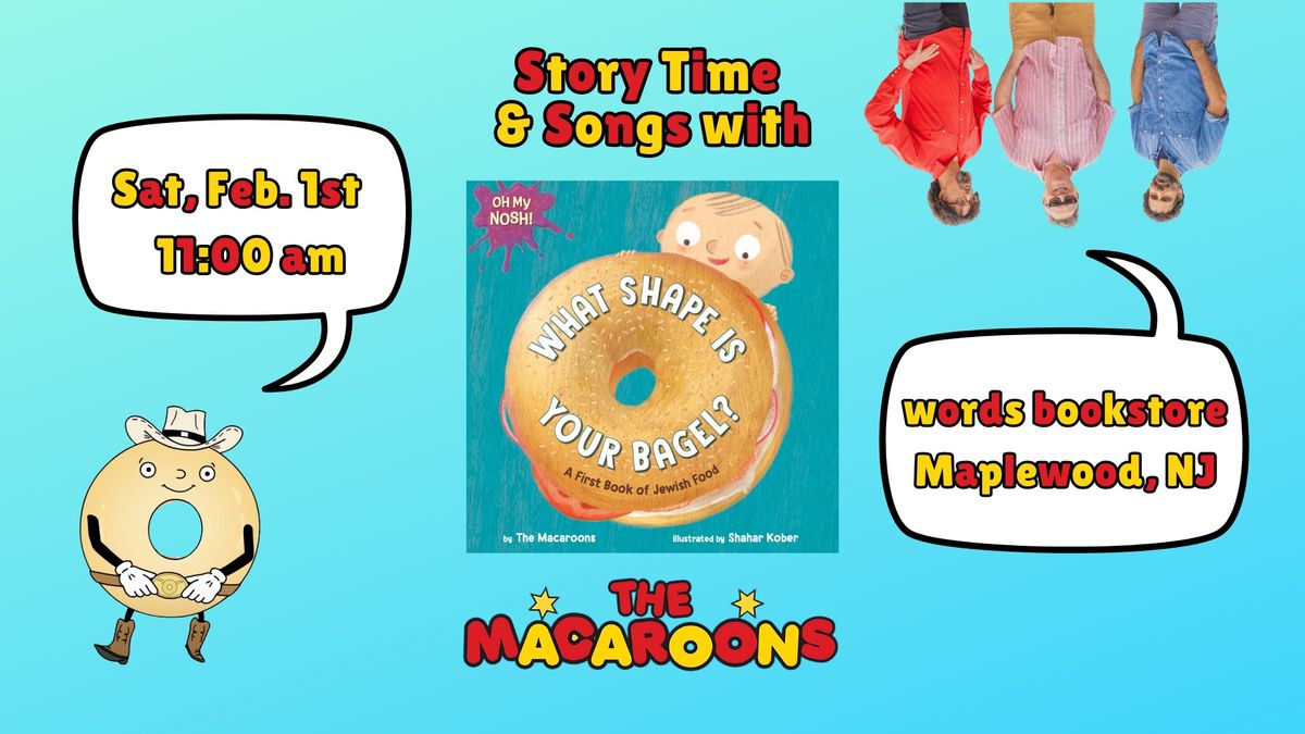 Story Time & Songs with The Macaroons at Words Bookstore (Maplewood, NJ)