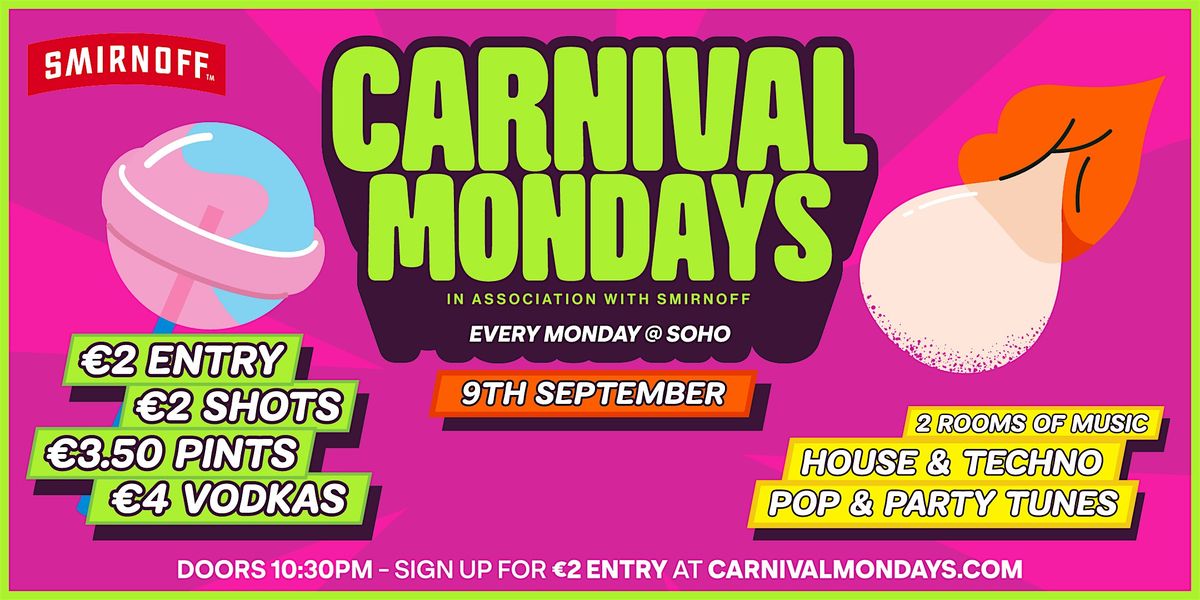 Carnival Mondays