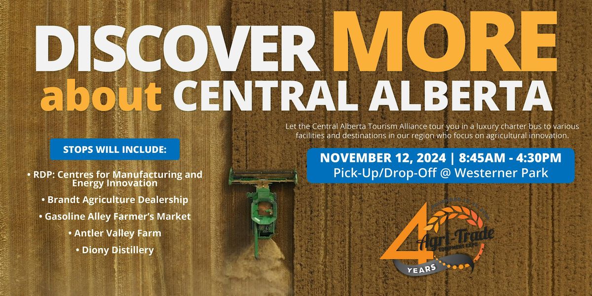 Central Alberta Familiarization Tour - Agri-Trade