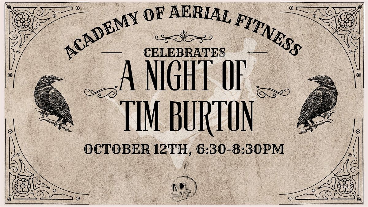 Academy of Aerial Fitness Celebrates A Night of Tim Burton