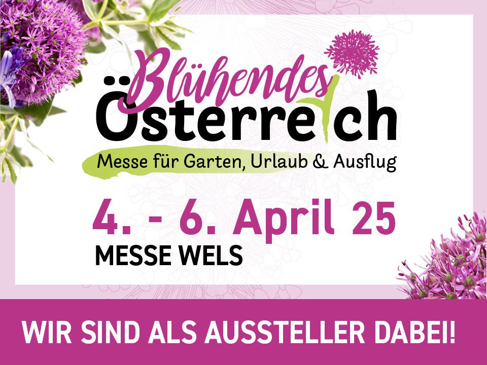 Bl\u00fchendes \u00d6sterreich Messe Wels