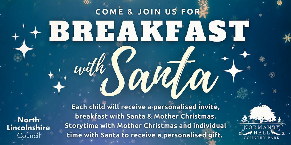 Breakfast with Santa - 22nd December