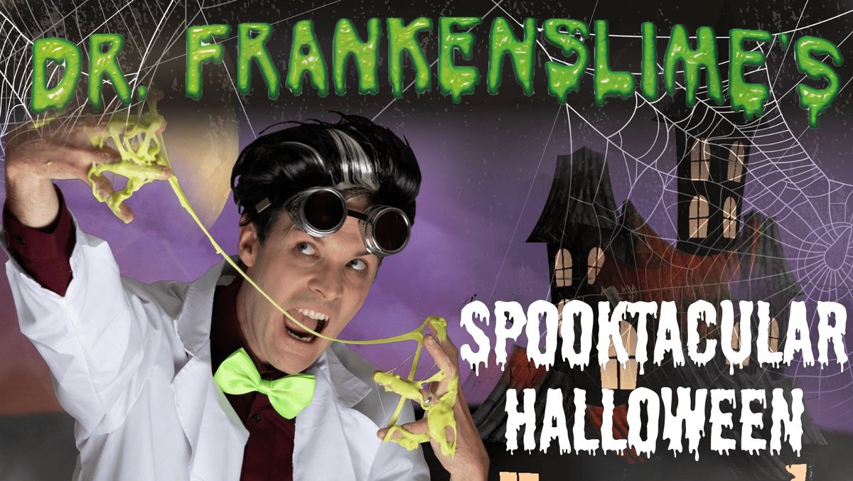  Dr. Frankenslime's Spooktacular Halloween