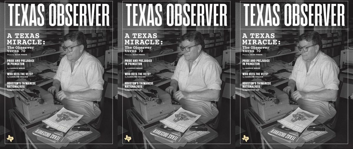 A Texas Miracle: The Observer Turns 70