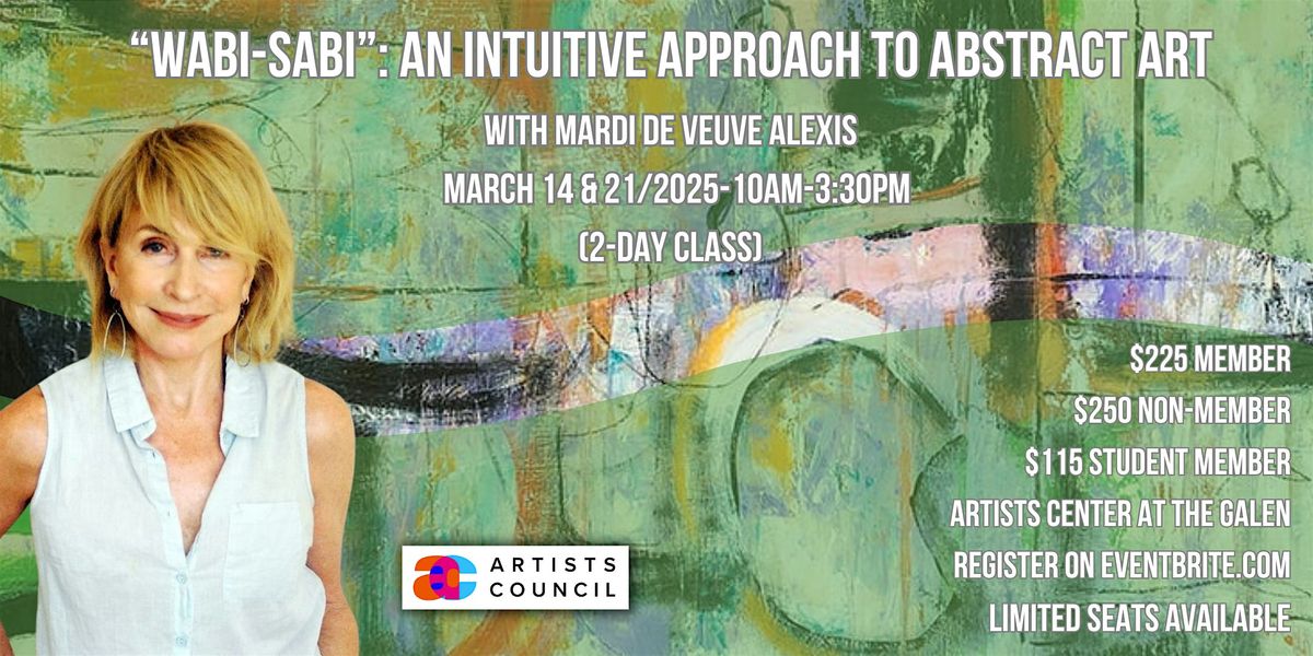 Wabi-Sabi: An Intuitive Approach to Abstract Art with Mardi De Veuve Alexis