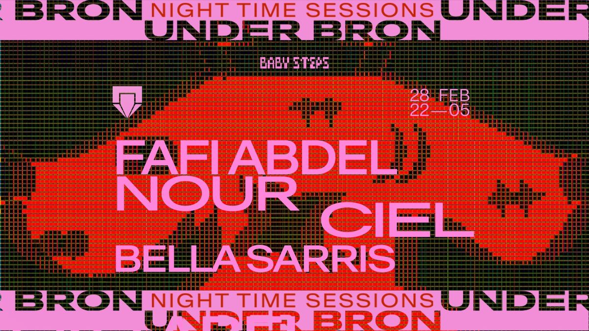 Night-Time Sessions: Fafi Abdel Nour, Ciel & Bella Sarris