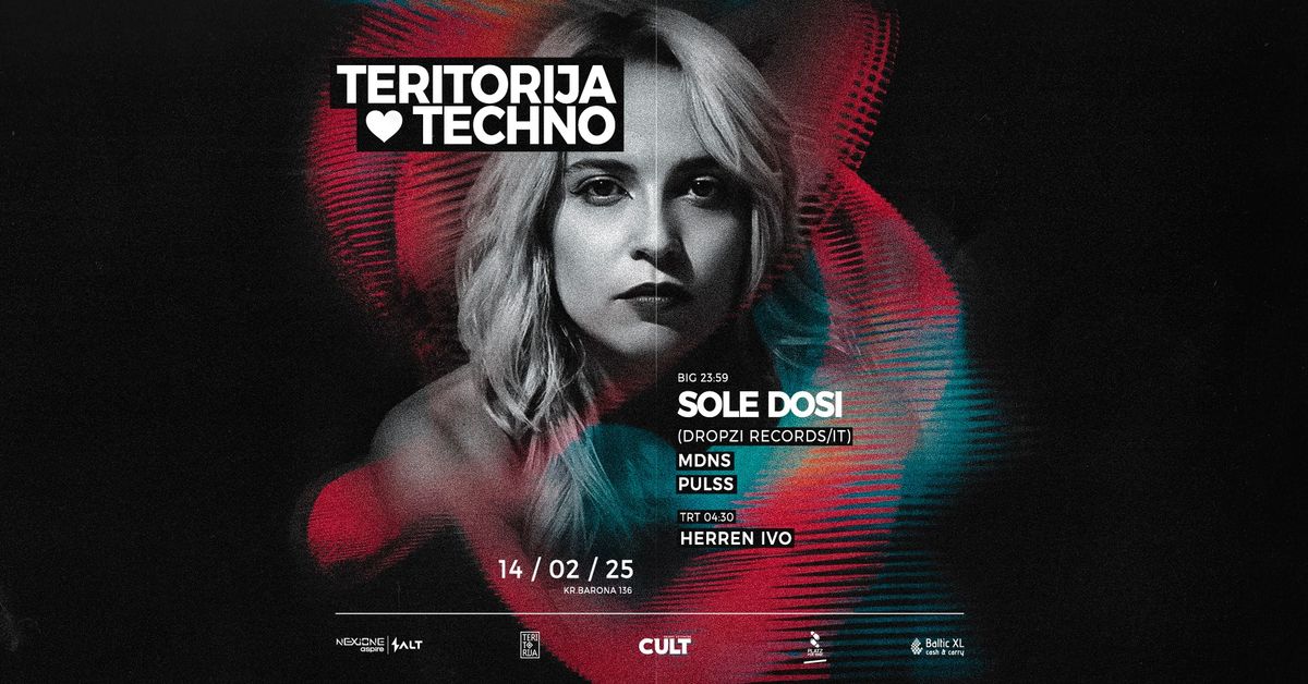 Teritorija x TECHNO: SOLE DOSI (IT)