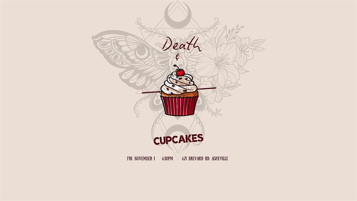 Death And Cupcakes