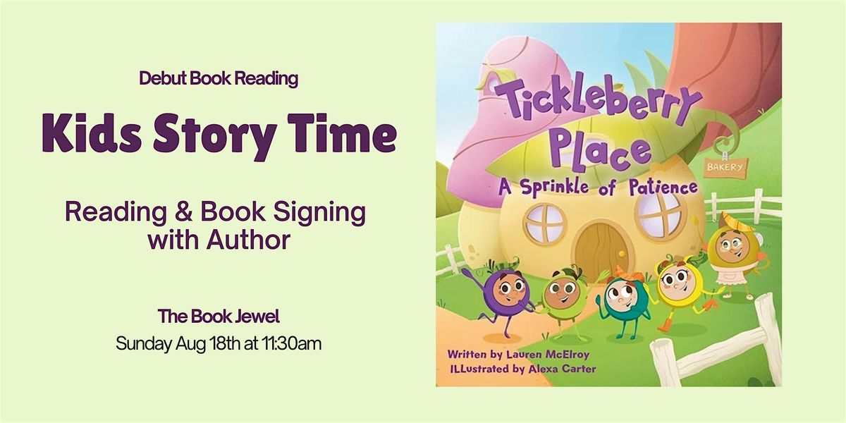 Tickleberry Place: A Sprinkle of Patience - Book Debut Kids Story Time