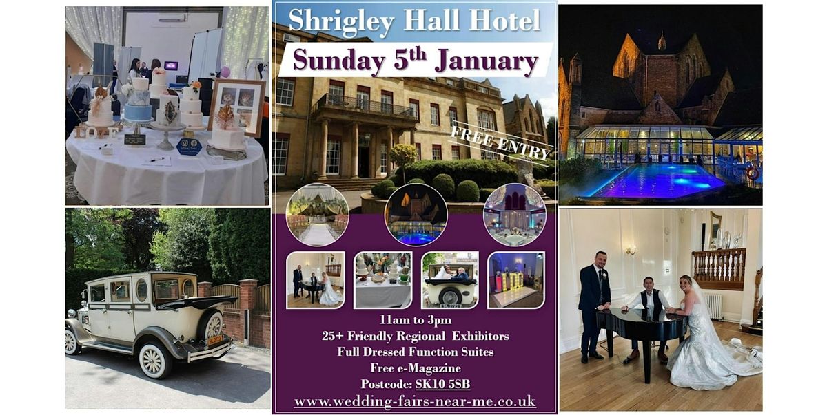 Cheshire Wedding Fayre at Shrigley Hall Hotel