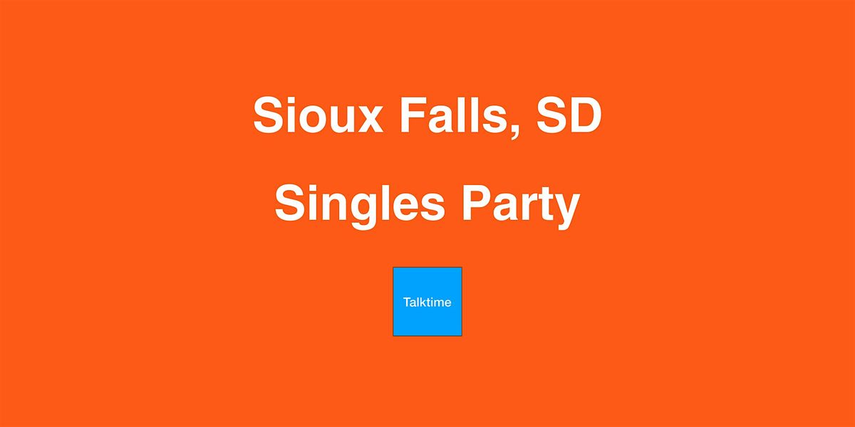 Singles Party - Sioux Falls