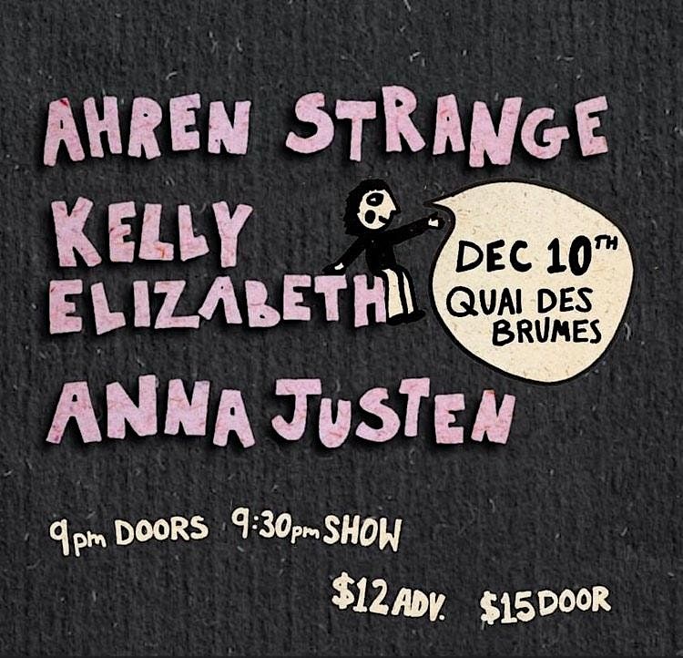 Anna Justen\/\/Ahren Strange\/\/Kelly Elizabeth Quai Des Brumes Dec 10th