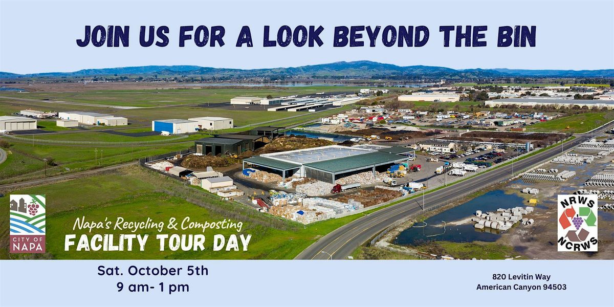 Beyond the Bin: Tour Day at Napa's Recycling & Composting Facility