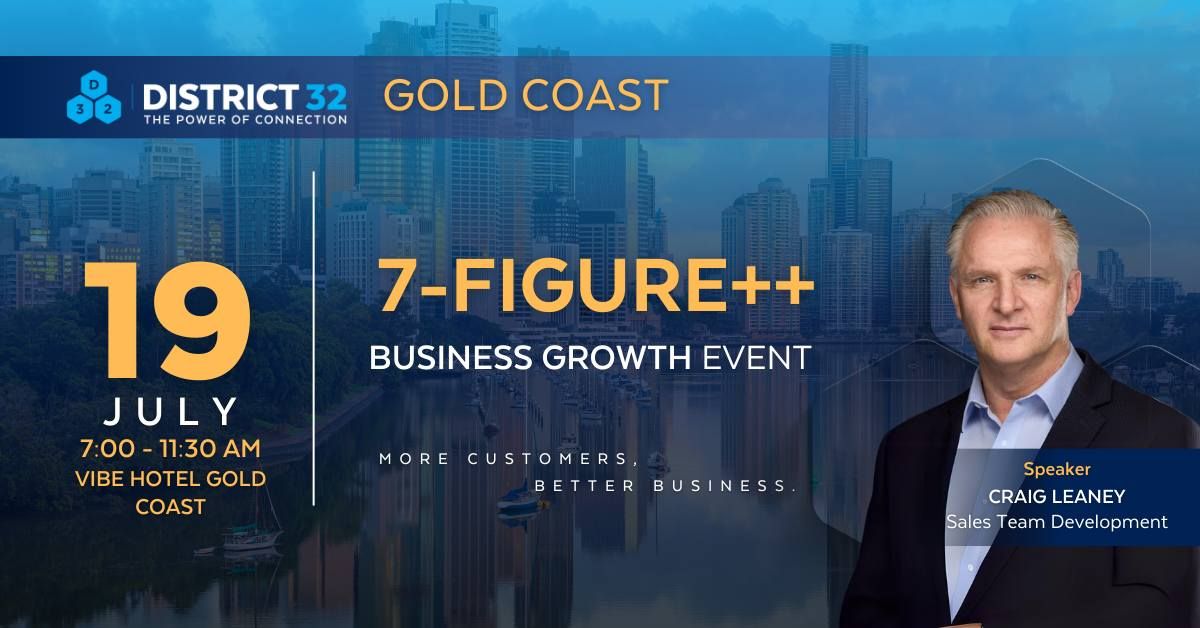 District32 Connect Premium $1M Event in Gold Coast \u2013 Fri 19 July