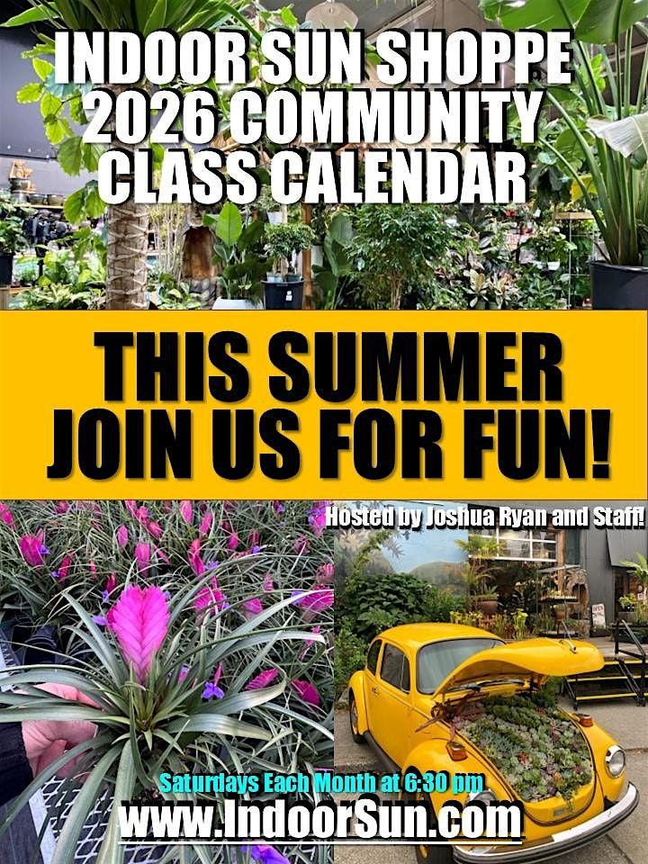 Indoor Sun Shoppe Community Classes - Carnivorous Plants!