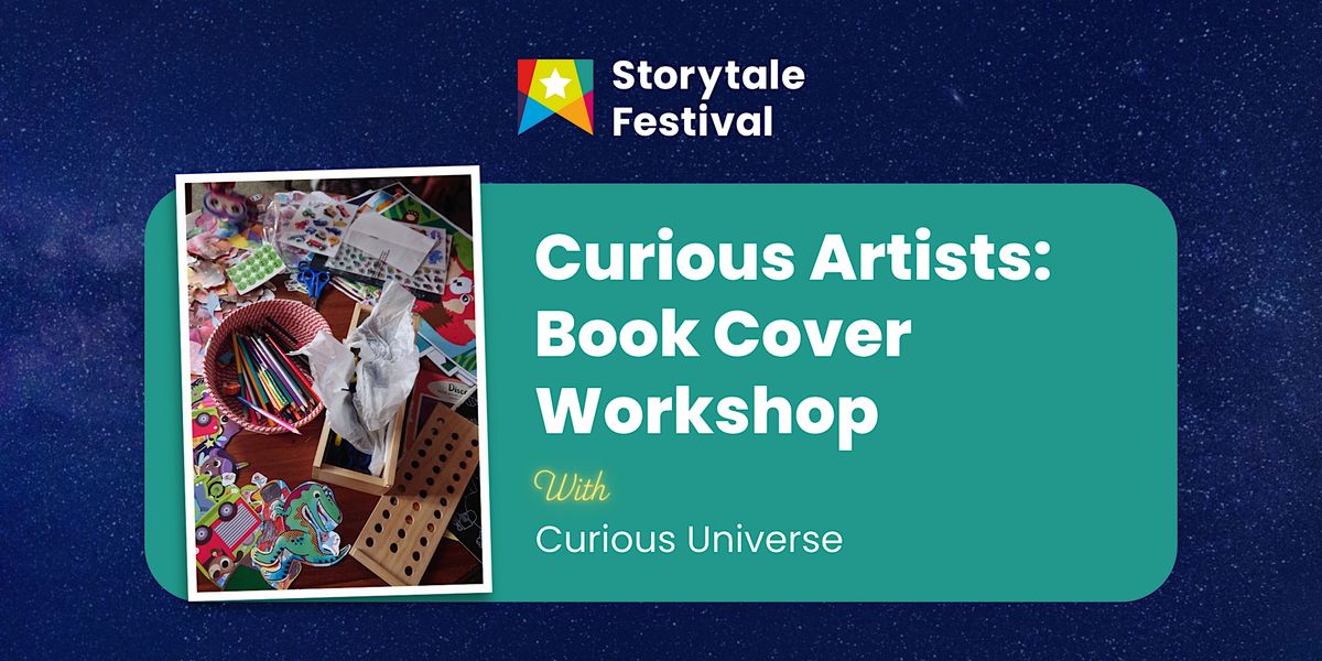 Curious Artists: Book Cover Workshop with Curious Universe