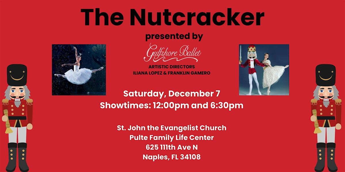 Gulfshore Ballet presents The Nutcracker