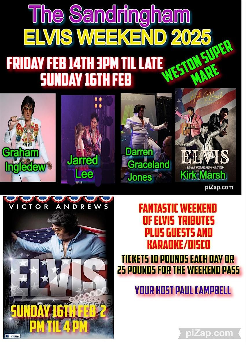 THE SANDRINGHAM AND ROYAL GROSVENOR  ELVIS WEEEKEND WESTON-S -MARE-2025