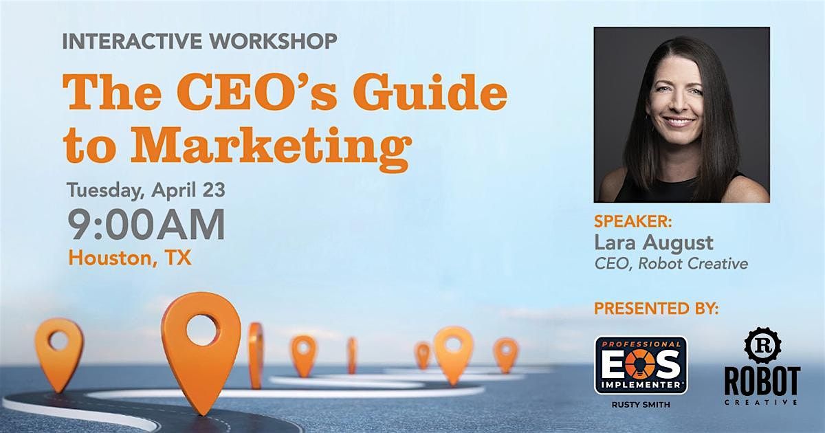 The CEO's Guide to Marketing Workshop