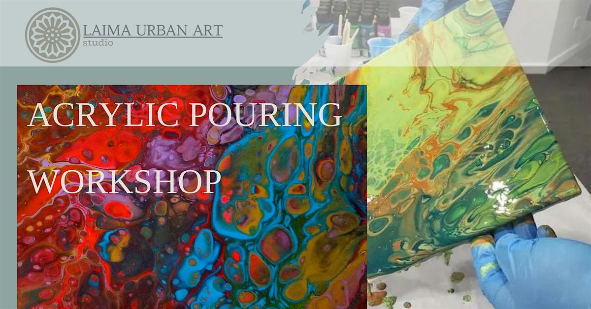 ACRYLIC POURING WORKSHOP
