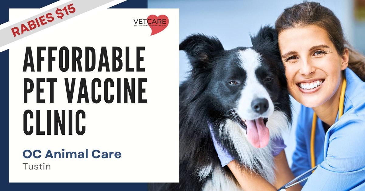 Affordable Pet Vaccine Event - OC Animal Care