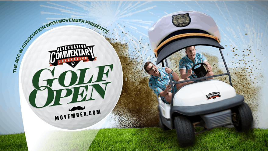 The ACC Open in association with Movember