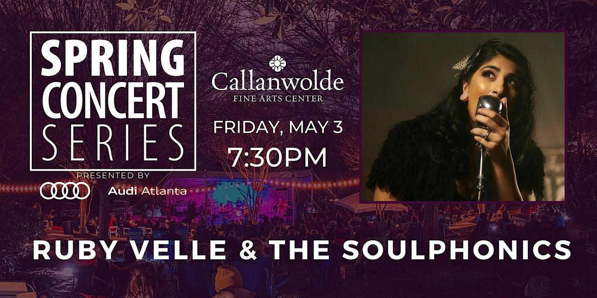 Ruby Velle and the Soulphonics \u2013 Spring Concert Series 2024