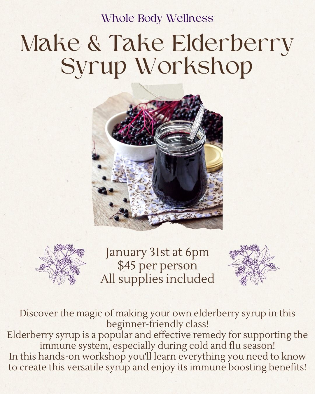 Make & Take Elderberry Syrup workshop!