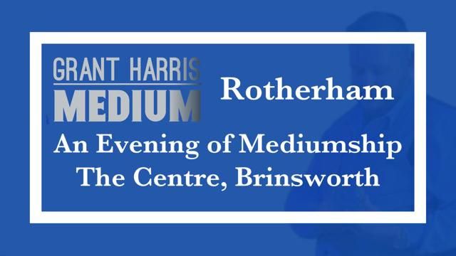 Brinsworth Centre, Rotherham - Evening of Mediumship 