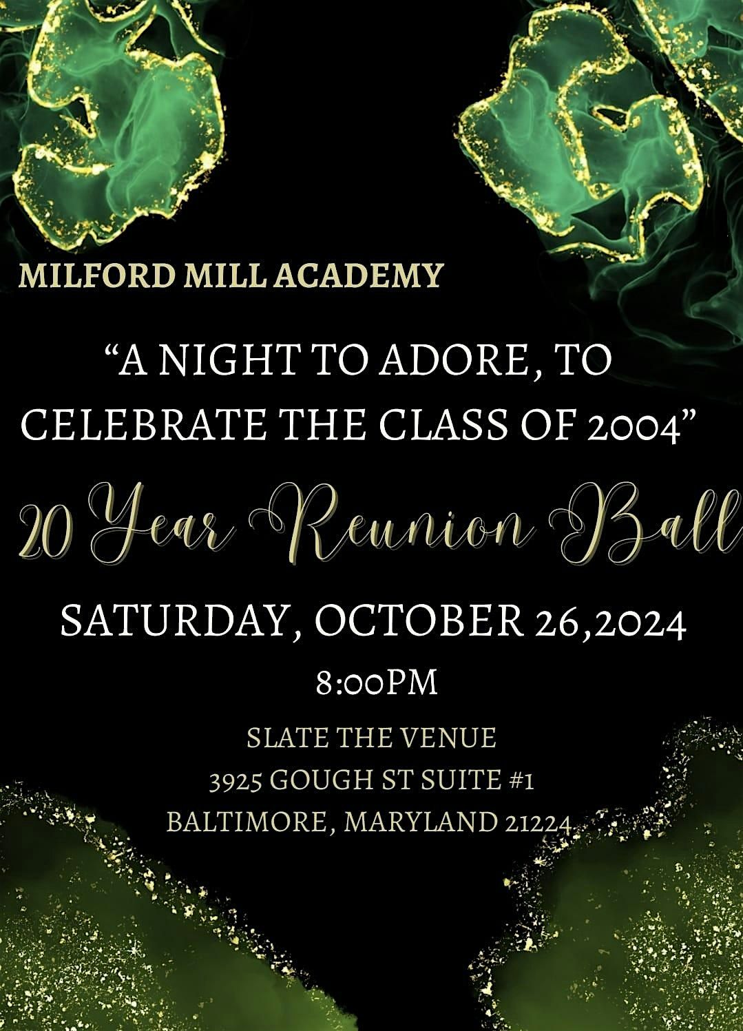 Milford Mill Academy c\/o 2004 - 20-Year Reunion Ball