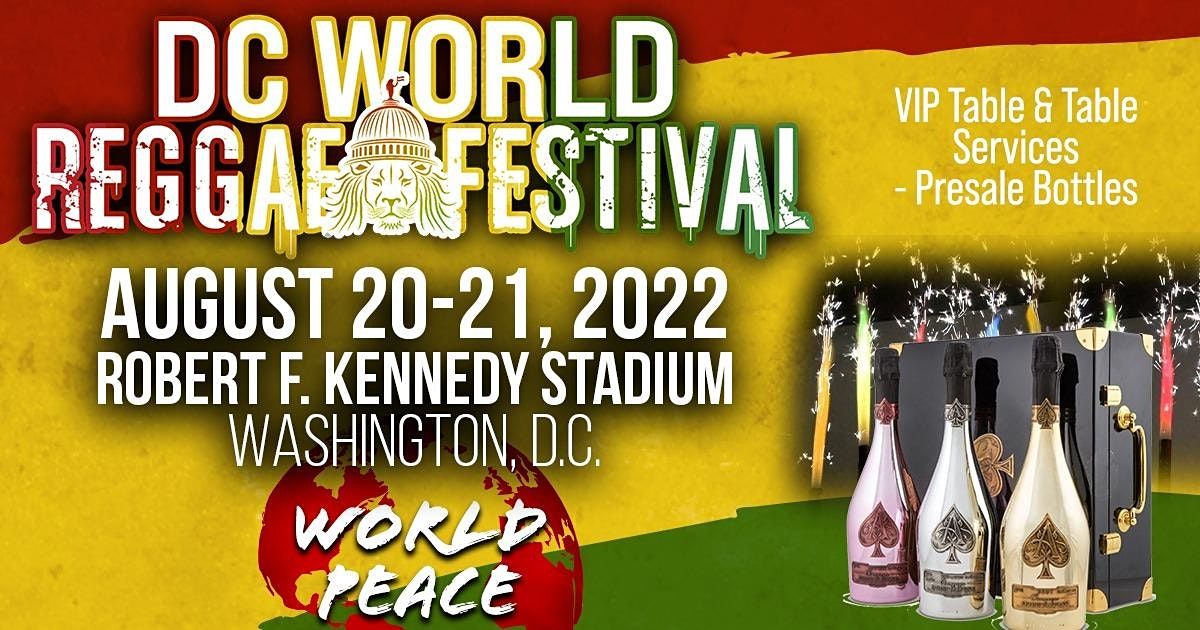 DC World Reggae Festival - VIP Tables - Sat Aug 20, 2022