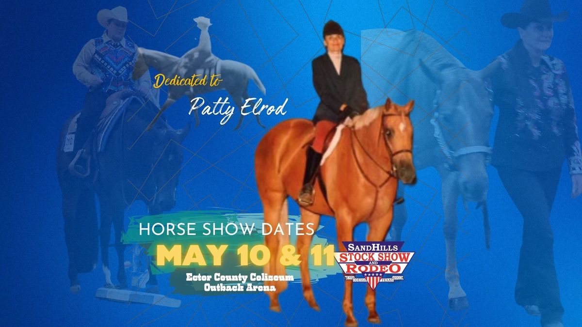 SandHills Quarter Horse Show - Dedicated to Patty Elrod