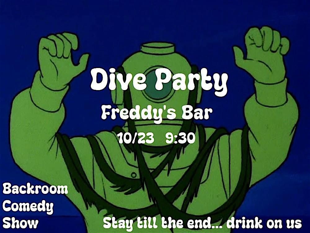 Dive Party: Backroom Comedy Show