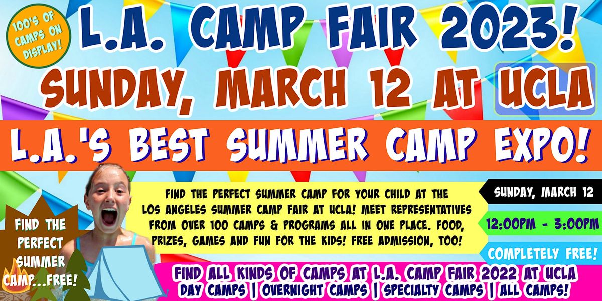 L.A. Camp Fair 2023 at UCLA, UCLA (RAIN OR SHINE!), Los Angeles, 12