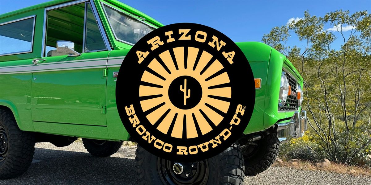 Arizona Bronco Round-Up sponsored by Sanderson Ford  - Vehicle Reservation