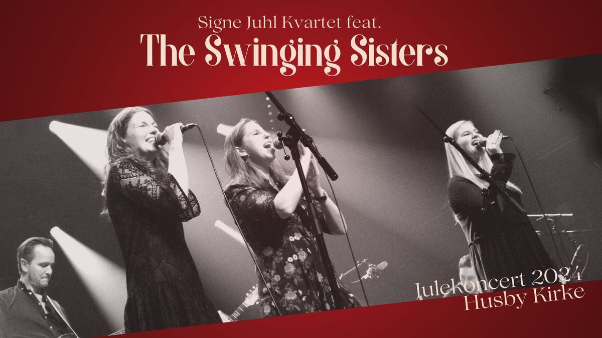 Signe Juel Kvartet feat. THE SWINGING SISTERS