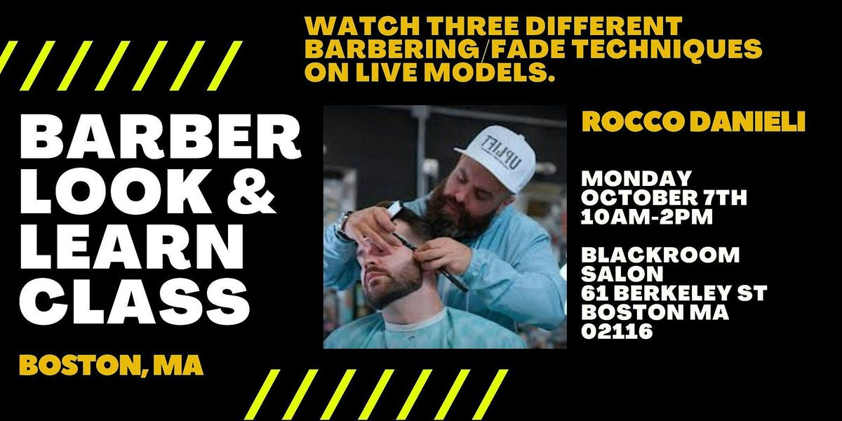 Barber Class with Rocco Danieli - Look and Learn Live Demo