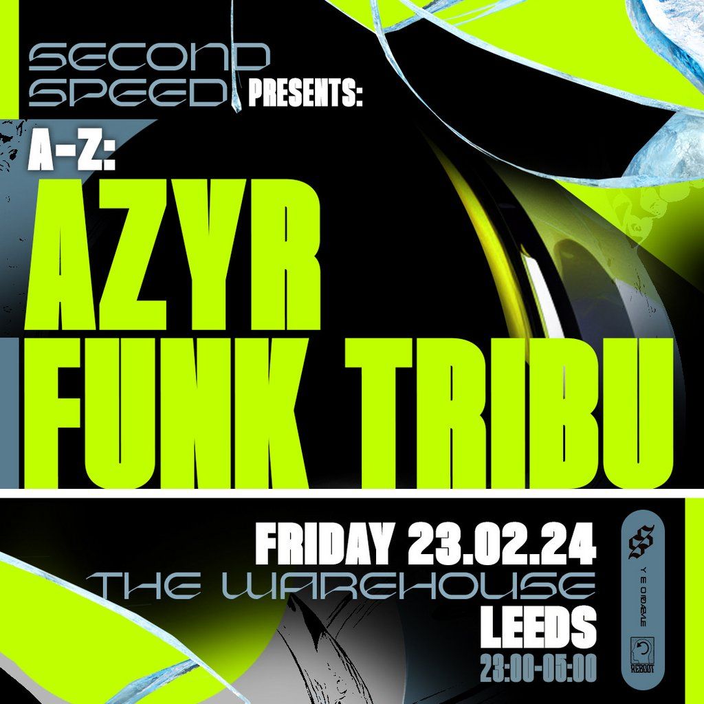 Second Speed: AZYR & Funk Tribu
