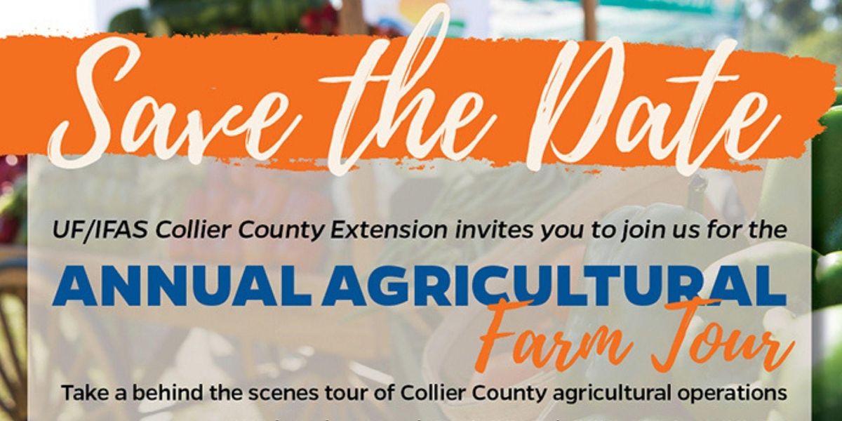 2022 Collier County Agricultural Bus Tour