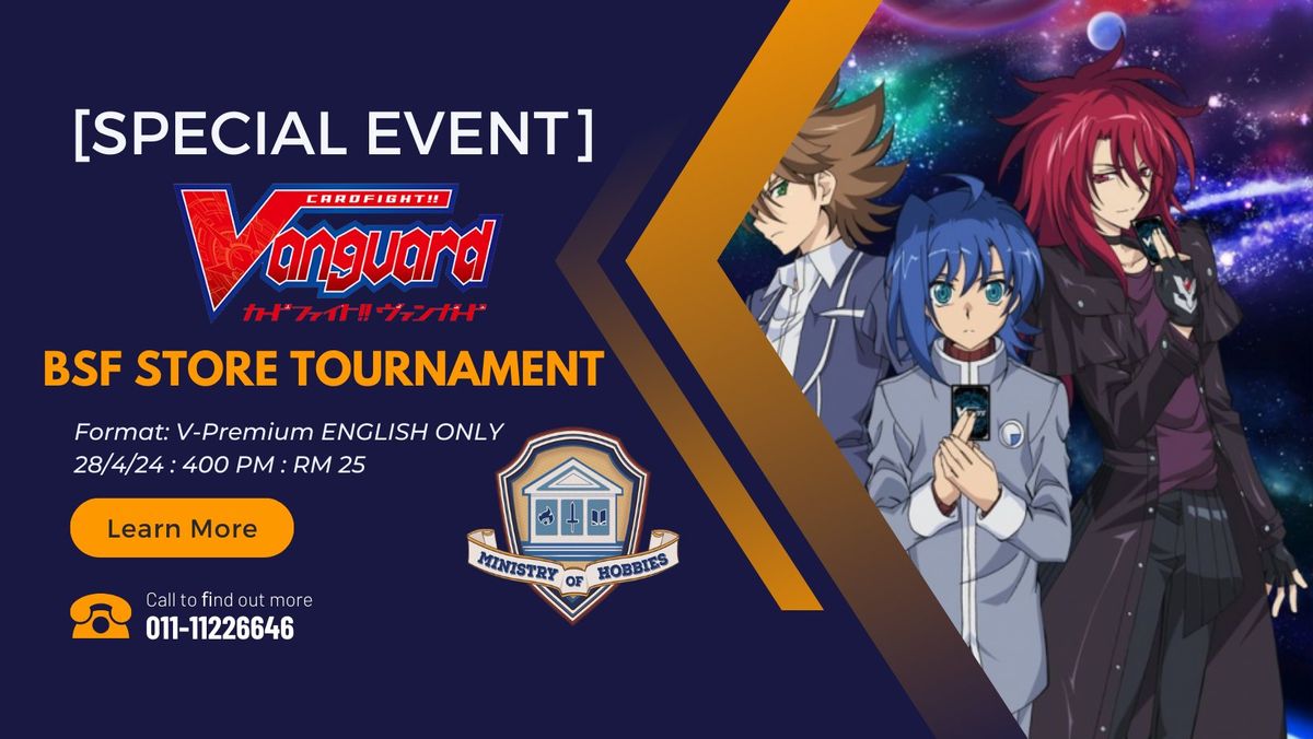 [SPECIAL] CFVG ENG BSF Store Tournament - V Premium
