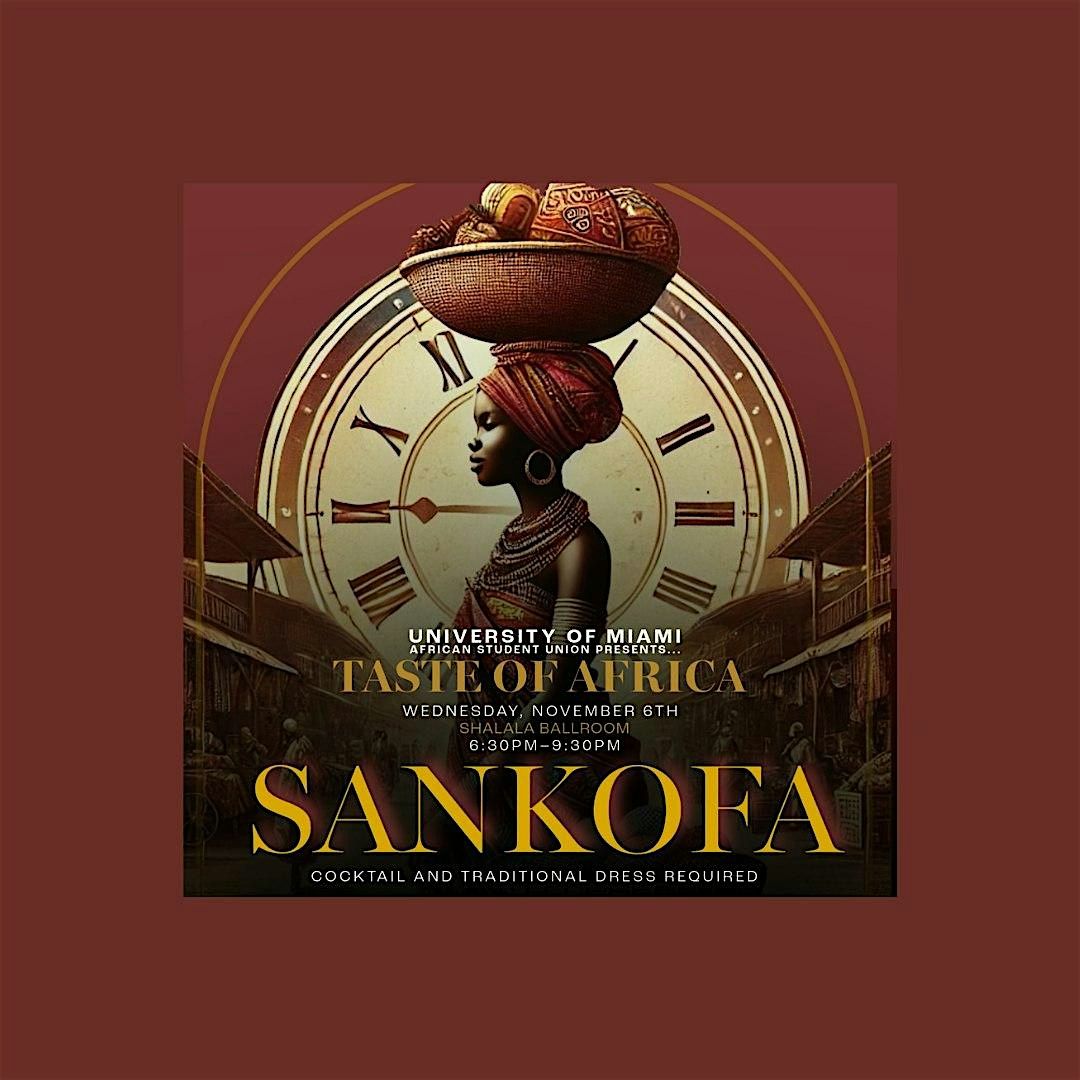 A Taste of Africa - Sankofa