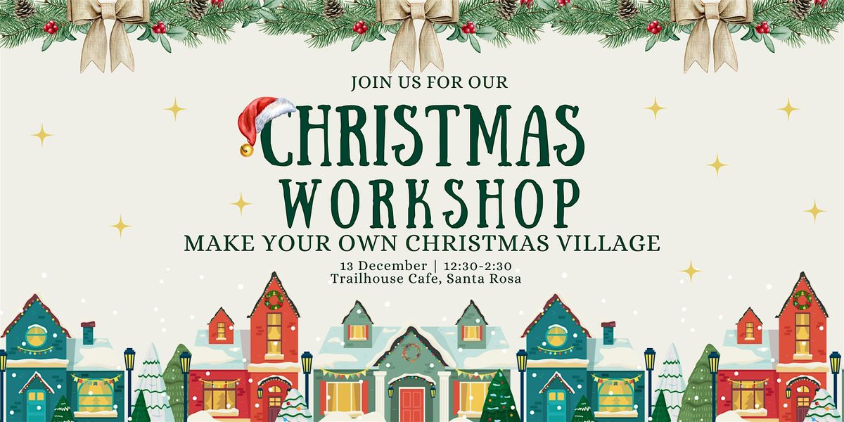 Paint & Sip: Christmas Village