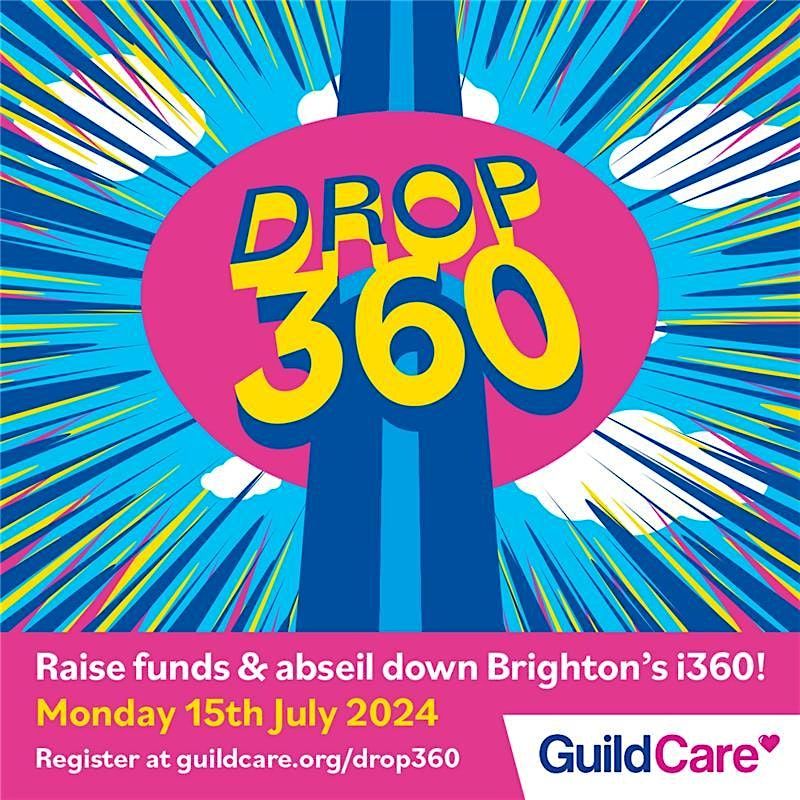 Drop 360! Abseil down Brighton's i360 for Guild Care