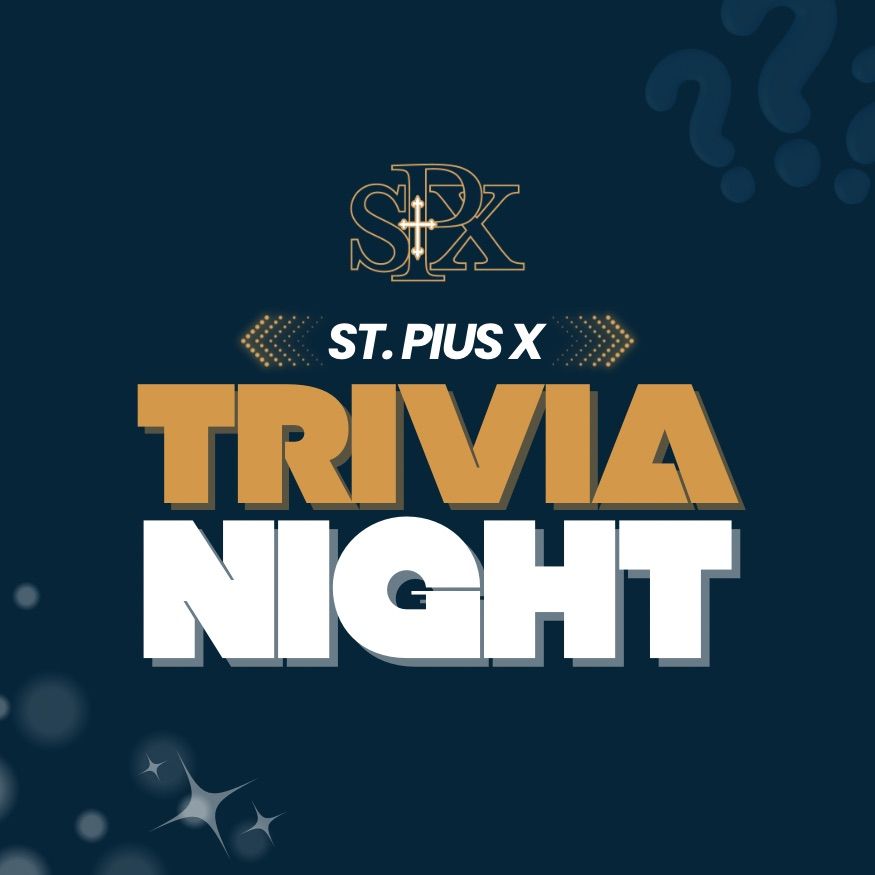 St. Pius X Trivia Night 