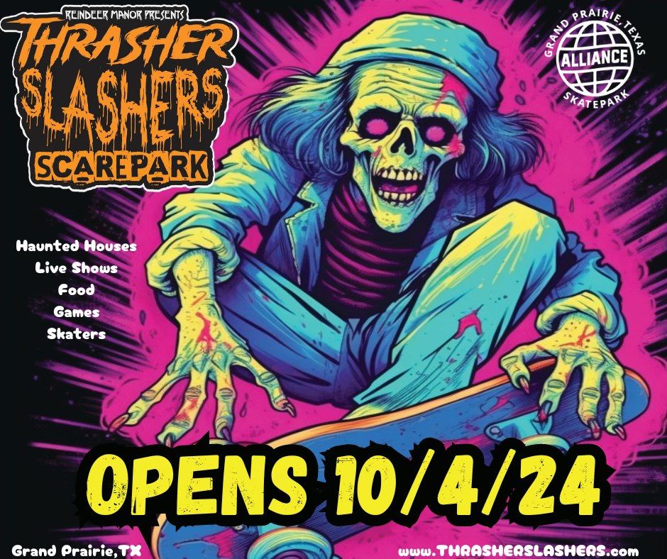 Thrasher Slashers ScarePark Opening Night!