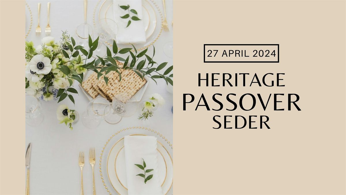 Heritage Passover Seder