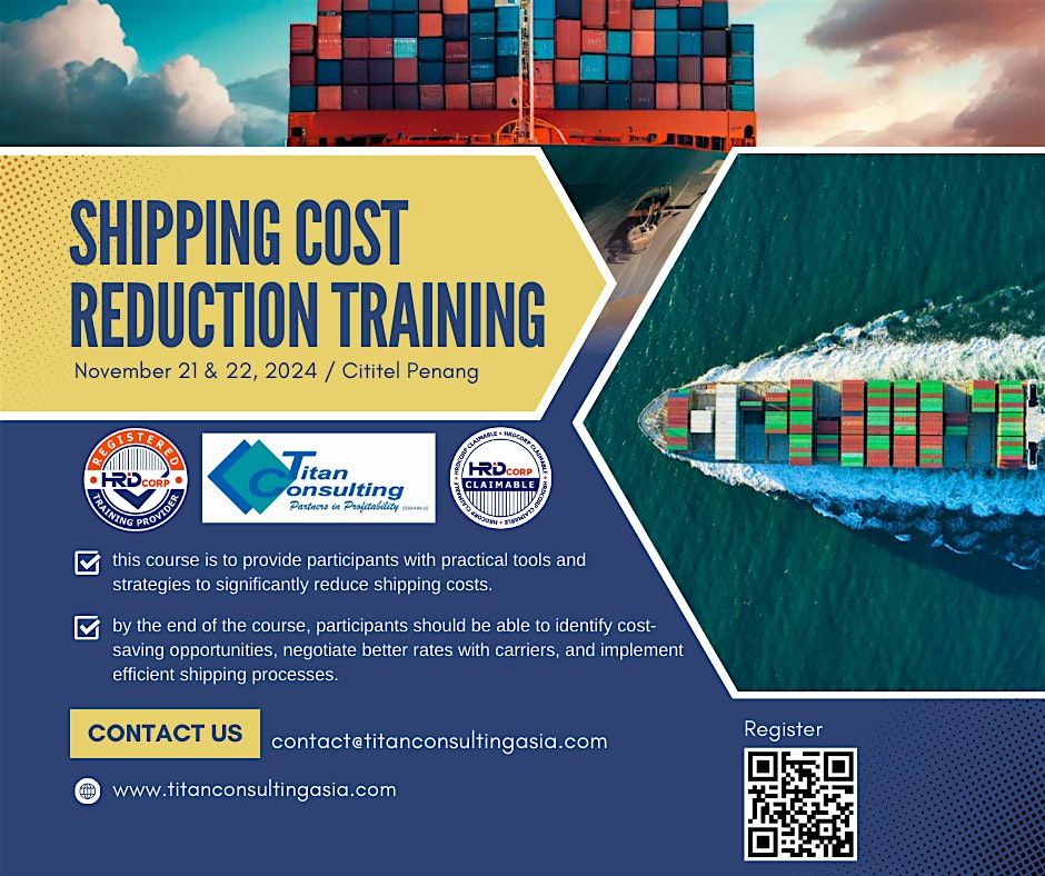 Shipping Cost Reduction Training (HRD Claimable)