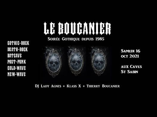 Le Boucanier- Le retour de la soir\u00e9e gothique !