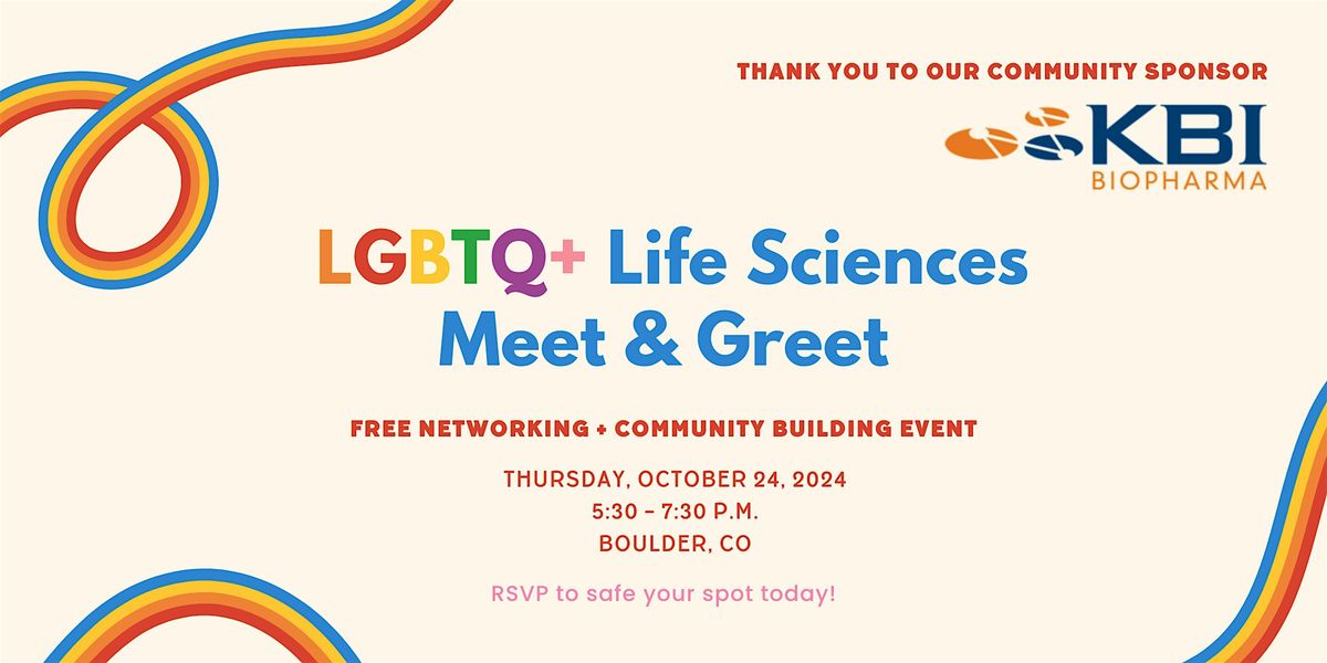 LGBTQ+ Life Sciences Meet & Greet (Boulder)